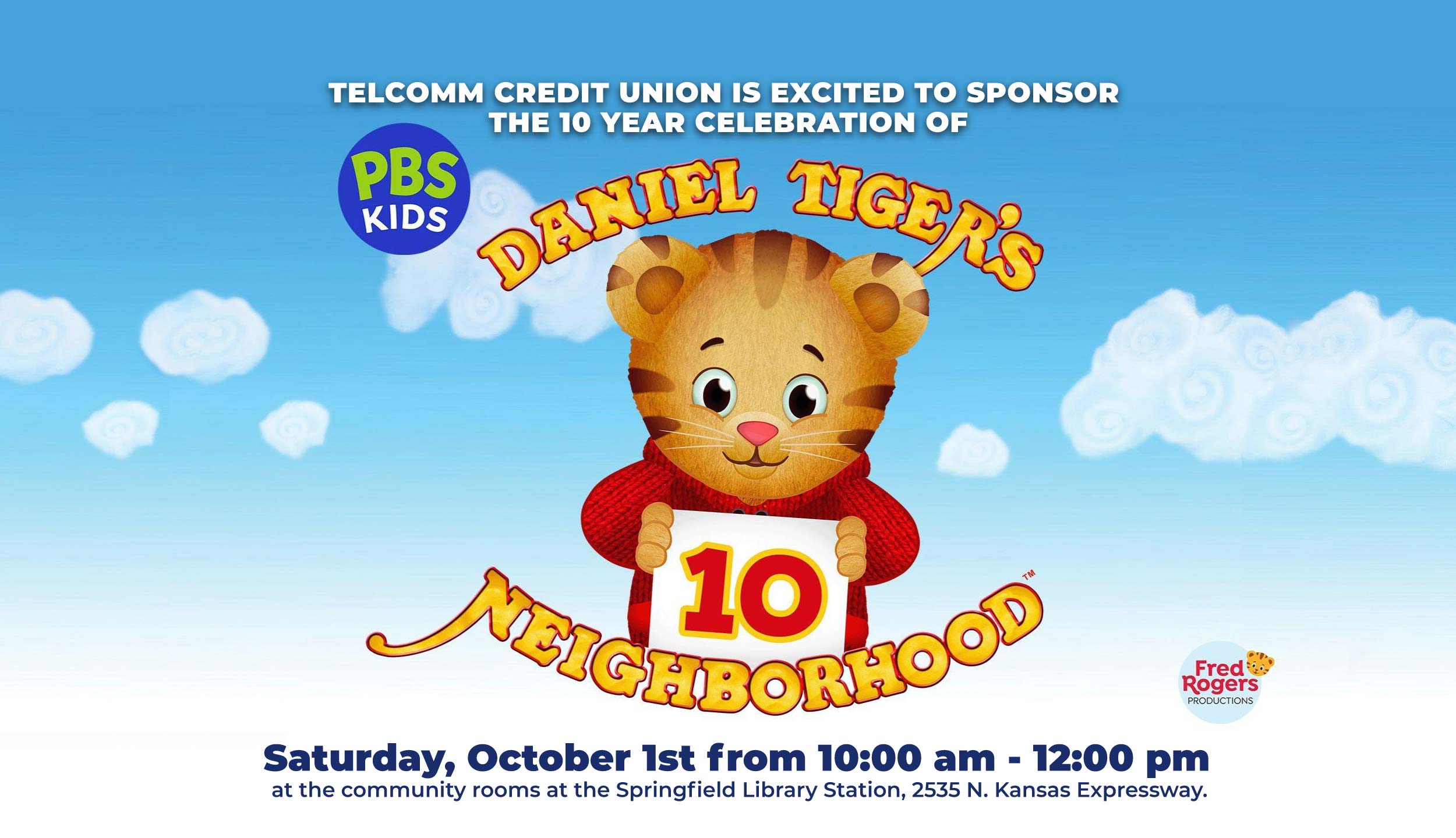 TelComm credit union is excited to sponsor the 10 year celebration of Daniel Tiger's Neighborhood