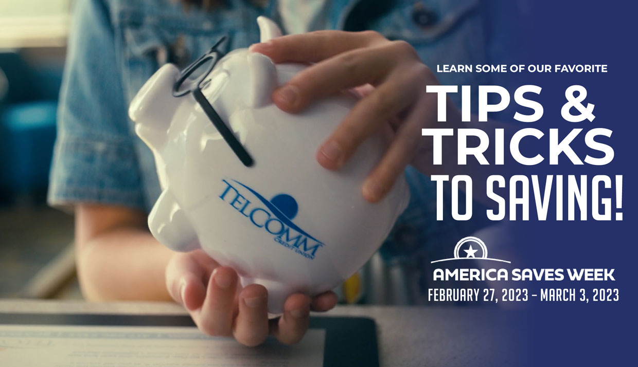 Learn some of our favorite tips and tricks to saving!