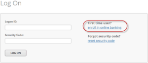 Screenshot of “Log On” page, with attention drawn to a link that says: “First time user? Enroll in online banking.”
